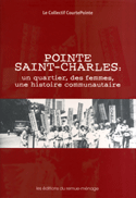 Pointe Saint-Charles: un quartier, des femmes, une histoire communautaire